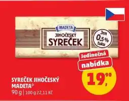 Penny Market SYREČEK JIHOČESKÝ Madeta nabídka