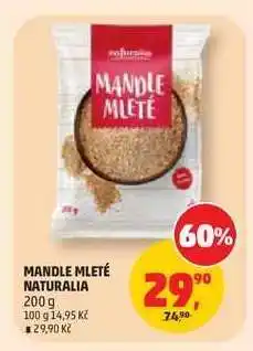 Penny Market MANDLE MLETÉ NATURALIA nabídka