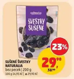Penny Market SUŠENÉ ŠVESTKY NATURALIA nabídka