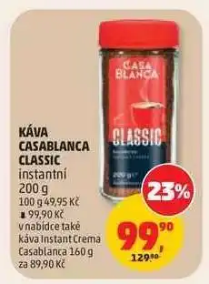 Penny Market KÁVA CASABLANCA CLASSIC* instantní nabídka
