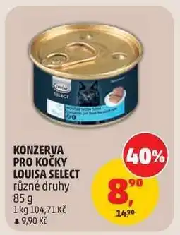 Penny Market KONZERVA PRO KOČKY LOUISA SELECT nabídka
