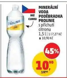 Penny Market MINERÁLNÍ VODA PODĚBRADKA PROLINIE nabídka