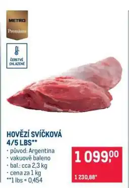 Makro Hovězí svíčková 4/5 lbs nabídka
