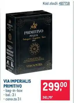 Makro VIA IMPERIALIS PRIMITIVO nabídka