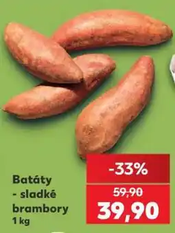 Kaufland BATÁTY – SLADKÉ BRAMBORY nabídka