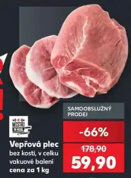 Kaufland VEPŘOVÁ PLEC nabídka