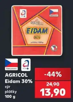 Kaufland AGRICOL Eidam 30% nabídka
