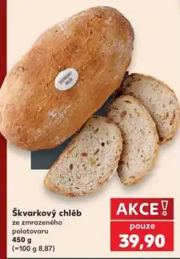 Kaufland ŠKVARKOVÝ CHLÉB nabídka