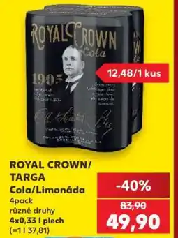 Kaufland ROYAL CROWN/TARGA Cola/Limonáda nabídka