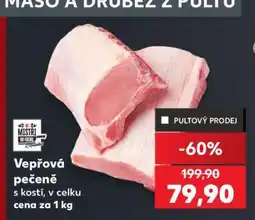 Kaufland VEPŘOVÁ PEČENĚ nabídka