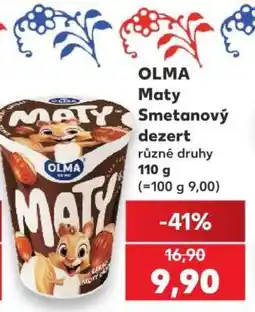 Kaufland Olma Maty smetanový dezert nabídka