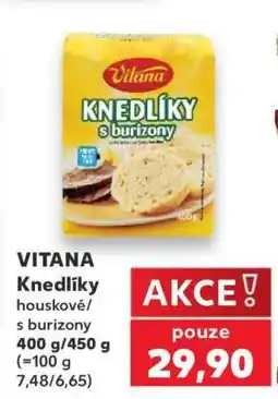 Kaufland VITANA Knedlíky houskové/s burizony nabídka