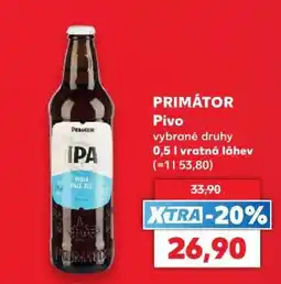 Kaufland PRIMÁTOR Pivo nabídka