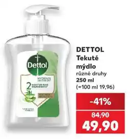 Kaufland Dettol tekuté mýdlo nabídka