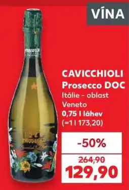Kaufland Cavicchioli Prosecco DOC nabídka