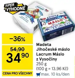 Tesco Madeta Jihočeské máslo Lacrum Máslo z Vysočiny nabídka