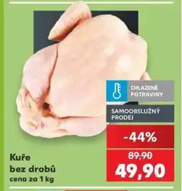 Kaufland Kuře bez drobů nabídka