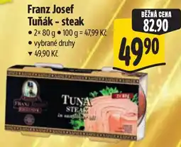 Albert Franz Josef Tuňák - steak nabídka