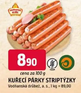Vodránské kuřecí párky striptýzky