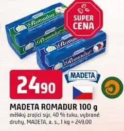 Trefa Madeta romadur nabídka