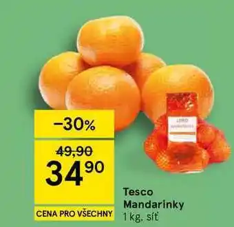 Tesco Tesco Mandarinky, 1 kg, síť nabídka