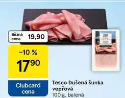 Tesco Tesco Dušená šunka vepřová, 100 g, balená nabídka