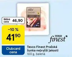 Tesco Tesco Finest Pražská šunka nejvyšší jakosti, 100 g, balená nabídka