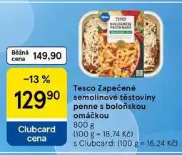 Tesco Tesco Zapečené semolinové těstoviny penne s boloňskou omáčkou nabídka