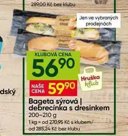 Hruška Bageta sýrová, debrecínka s dresinkem nabídka