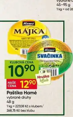 Hruška Hamé Paštika 48g, vybrané druhy nabídka