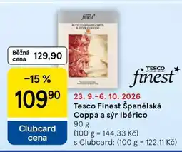 Tesco Tesco Finest Španělská Coppa a sýr Ibérico nabídka