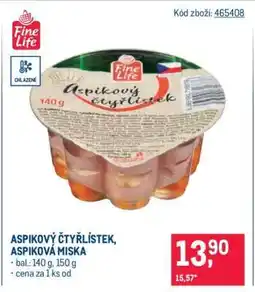 Makro ASPIKOVÝ ČTYŘLÍSTEK, ASPIKOVÁ MISKA nabídka