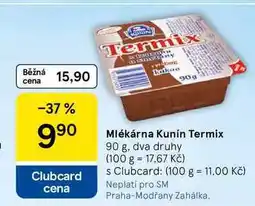Tesco Mlékárna Kunín Termix, 90 g, dva druhy nabídka