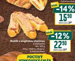 Billa Rohlík s anglickou slaninou z naší pece 1ks nabídka