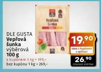 DLE GUSTA Vepřová šunka výběrová 100 g