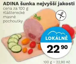 Konzum Adina šunka nejvyšší jakosti nabídka