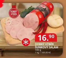 Potraviny CZ Dobrý výběr šunkový salám nabídka