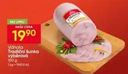 Hruška Váhala Tradiční šunka výběrová nabídka