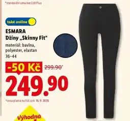 Lidl esmara DŽÍNY SKINNY FIT nabídka