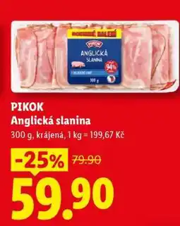 Lidl PIKOK ANGLICKÁ SLANINA nabídka