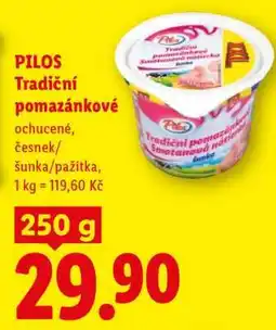 Lidl Pilos TRADIČNÍ POMAZÁNKOVÉ nabídka