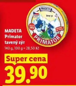 Lidl MADETA PRIMATOR TAVENÝ SÝR nabídka