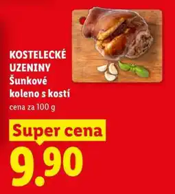Lidl KOSTELECKÉ UZENINY Šunkové koleno s kostí nabídka