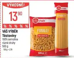 Globus Vás výběr těstoviny nabídka