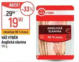Globus Váš výběr anglická slanina nabídka