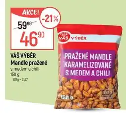 Globus Váš výběr mandle pražené s medem a chili nabídka