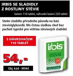 Efekt Irbis se sladidly z rostliny stévie nabídka