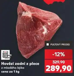 Kaufland Mistrí do fechů Hovězí zadní z plece nabídka