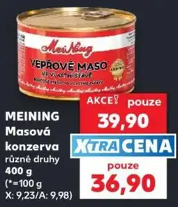 Kaufland Meining masová konzerva nabídka