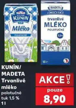 Kaufland Kunín/ Madeta trvanlivé mléko polotučné nabídka